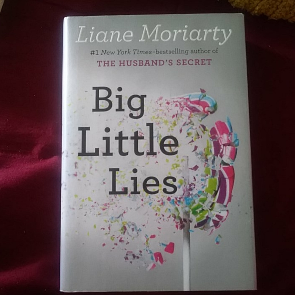 "Big Little Lies" by Liane Moriarty